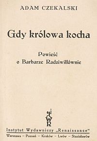 Gdy kr�lowa kocha